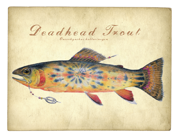 Deadhead Trout
